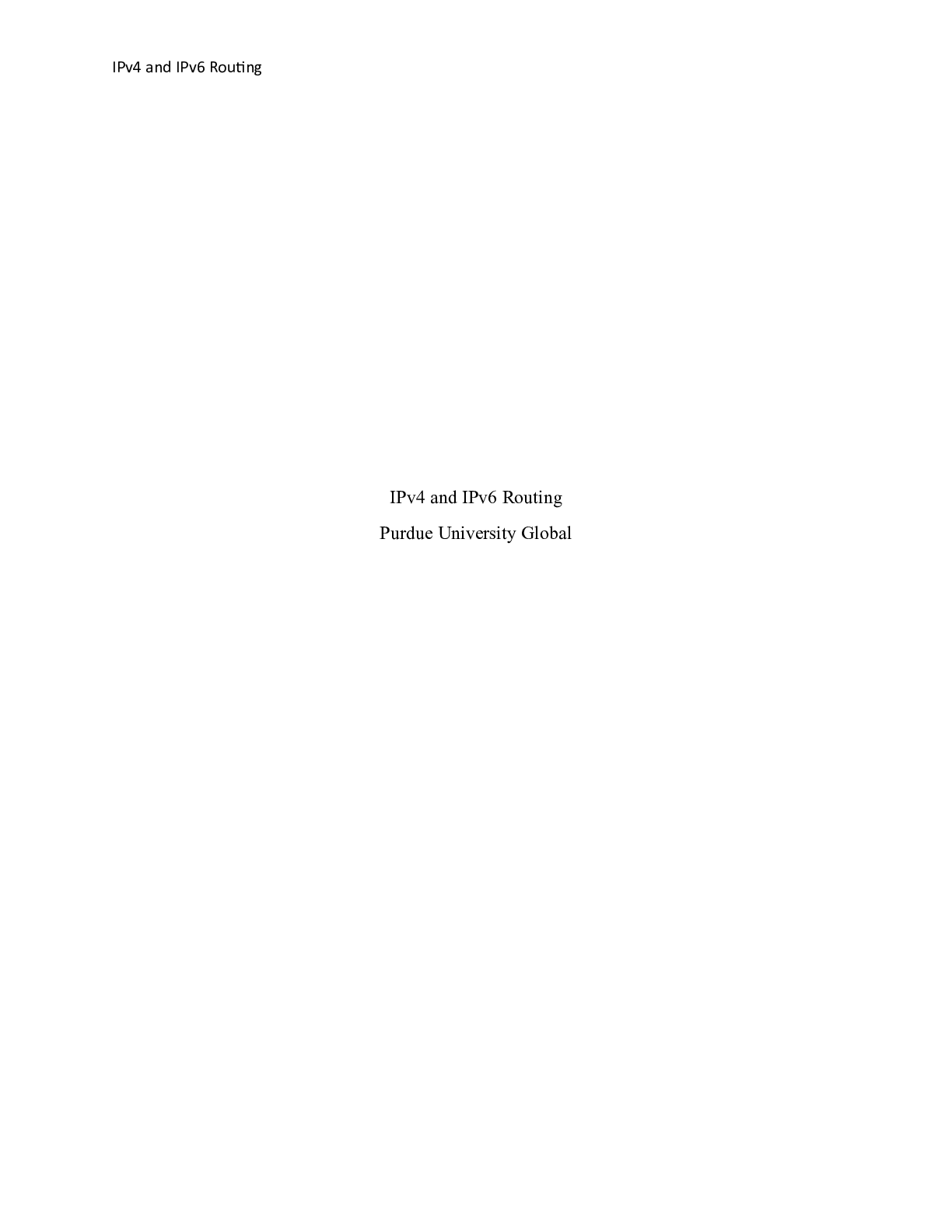 Preview image for IT283  Unit 3 Assignment.docx    IPv4 and IPv6 Routing  Purdue University Global     Part